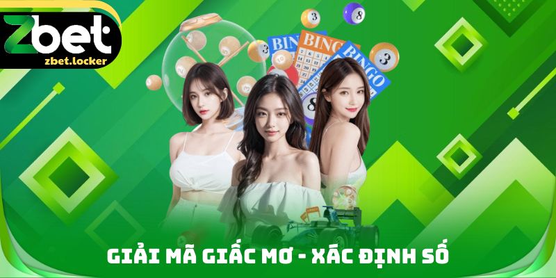 Giải mã giấc mơ - Xác định số