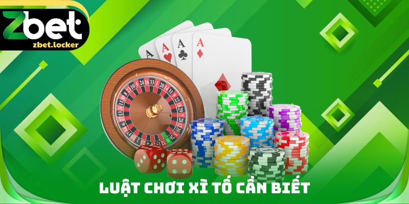 Luật chơi Xì tố cần biết