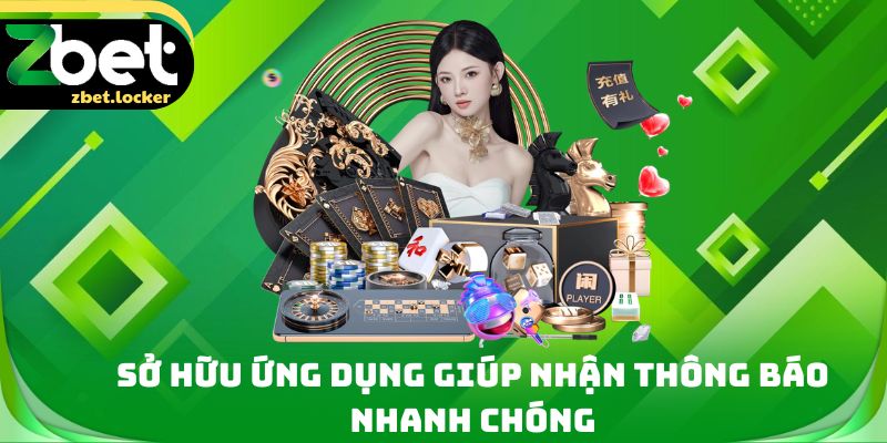 Sở hữu ứng dụng giúp nhận thông báo nhanh chóng