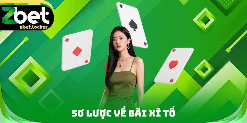 Sơ lược về bài xì tố